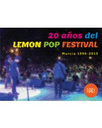 20 años del Lemon Pop, Festival Murcia. 1996-2015